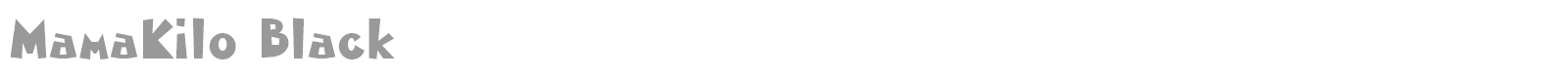 MamaKilo font preview